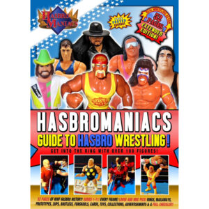 The Guide to WWF Hasbro - Die komplette Geschichte der WWF Hasbro Actionfiguren